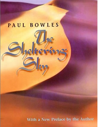 The Sheltering Sky by Paul Bowle The Sheltering Sky by Paul Bowle